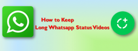 set-long-whatsapp-status-videos