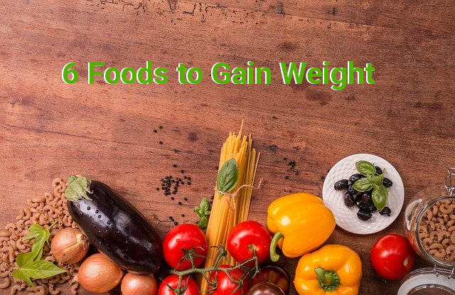 Weight Gain Foods A Comprehensive Guide