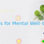 5 Mental Well-being Tips for Students